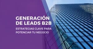 generacion de leads B2B